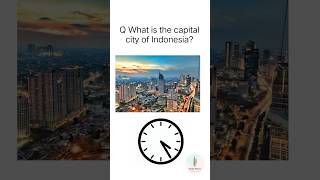 What is the capital city of Indonesia shorts [upl. by Attenwad174]