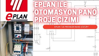 EPLAN ile Otomasyon Pano Proje Çizimi Nasıl Olur EN BASİT ANLATIMLA [upl. by Strang]