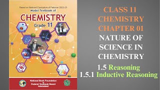 151 Inductive Reasoning Chapter 1Chemistry Class 11FBISE New Syllabus 2024 NBF [upl. by Yug179]