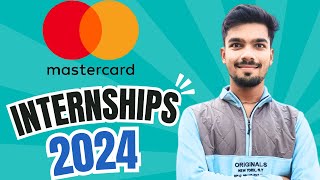 Mastercard Internship  2025 Batch  Internships for College Students  Paid Internships [upl. by Blackington555]