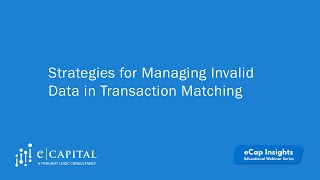 Strategies for Managing Invalid Data in Transaction Matching with OneStream Software [upl. by Ahsa275]