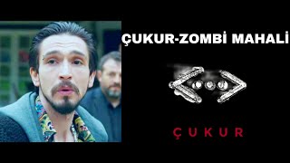 Çukur  Timsah Celil Zombi MahaliYeni Şarkı [upl. by Raychel]