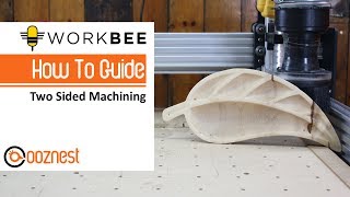 Two Sided Machining  How To Guide  WorkBee CNC Machine [upl. by Hgielac]