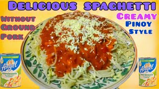 HOW TO MAKE CREAMY SPAGHETTI  WITHOUT GROUND PORK  PINOY STYLE  EASY TO FOLLOW [upl. by Roots583]