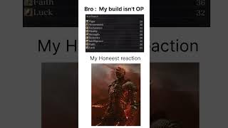 Bro my build isnt OP darksouls darksouls3 reaction build eldenring souls soulslike games [upl. by Enyawal555]