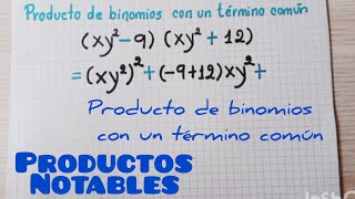 Productos Notables Producto de Binomios con un término común [upl. by Yttap]