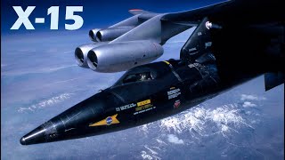 NORTH AMERICANS X15  The Early Years of the Worlds First Space Plane [upl. by Nnyl]