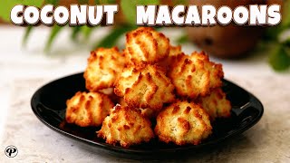 The Best Coconut Macaroons Recipe  Gluten free Coconut Cookies Recipe [upl. by Isied]