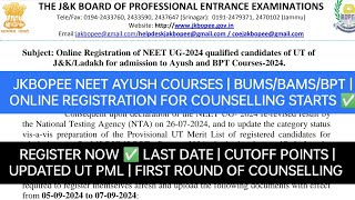 JKBOPEENEETAYUSHBUMSBAMSBPT  ONLINE REGISTRATION FOR COUNSELLING STARTS ✅ [upl. by Ruvolo]