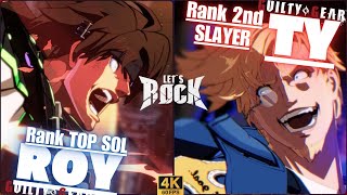 GGST➤ Rank TOP SOL  ソル  ROYロイ  vs Rank 2nd SLAYER  スレイヤー  TY  GGuilty Gear Strive [upl. by Scheer]