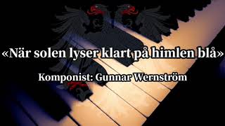 När solen lyser klart  Swedish Soldier Song PianoLyrics [upl. by Hnad]