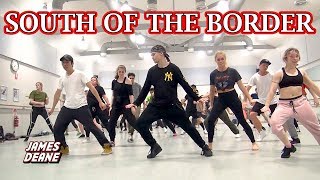 quotSOUTH OF THE BORDERquot  Ed Sheeran Ft Camila Cabello amp Cardi B  James Deane Choreography [upl. by Oiralednac]