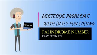 LeetCode Problems  9 Palindrome Number problem  C  Beginner Solution and Explanation [upl. by Aciretahs]