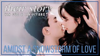 Amidst A Snowstorm Of Love FMV ☕😊 Yin Guo amp Lin Yiyang Their Story [upl. by Arbmahs]