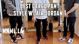 BEST CARGO PANTS w JORDAN 1 HAUL MNML LA [upl. by Beberg669]