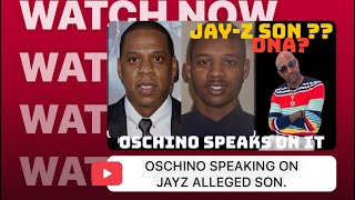 OSCHINO SPEAKING ON JAYZ ALLEGED SON [upl. by Artenahs]