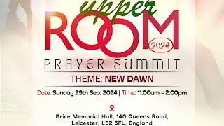 The Upper Room Prayer Summit   Overcomers Church [upl. by Qooraf]