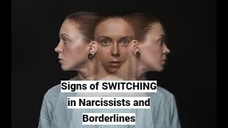 Signs of SWITCHING in Narcissists and Borderlines Read PINNED comment [upl. by Blanc371]