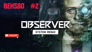 Observer System Redux gameplay deutsch German PS5 part 2 [upl. by Zilvia]