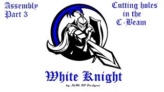 White Knight Assembly Part 3 [upl. by Anahcar]