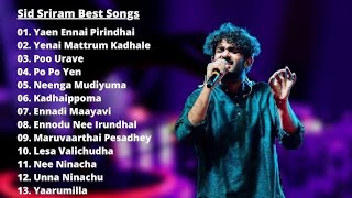 Sid Sriram Songs  Sid Sriram Feeling Songs  Sid Sriram Songs Tamil  sid sriram Jukebox [upl. by Nelad297]