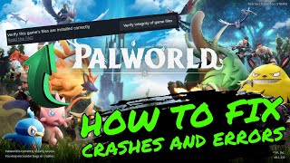 How to FIX CRASHES and ERRORS in PALWORLD [upl. by Hershell]