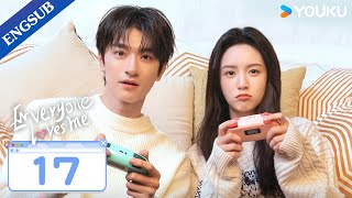 Everyone Loves Me EP17  My Crush Falls for Me at Video Game  Lin YiZhou Ye  YOUKU [upl. by Elbring191]