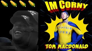 TomMacDonaldOfficial is the corniest rapper ever  Tom Macdonald  Im Corny Reaction [upl. by Aimet]