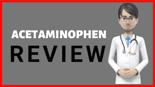 ACETAMINOPHEN review acetaminophen side effects acetaminophen tablets acetaminophen 500 mg [upl. by Htbazile]