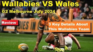 Review Wallabies Vs Wales G2 July 2024 Melbourne Reactions Analysis and Recap [upl. by Asyral]