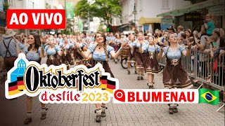 1810 DESFILE NOTURNO 2023 OKTOBERFEST BLUMENAU AO VIVO [upl. by Herman]