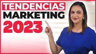 Cómo Está Cambiando el Marketing Digital  TENDENCIAS 2023 [upl. by Yecart782]