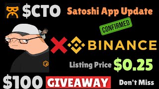 CTO Satoshi App Update Binance Listing amp CTO coin price prediction [upl. by Joey817]