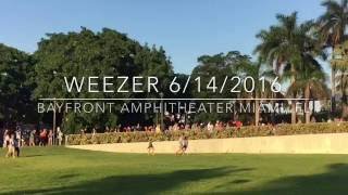 Weezer Bayfront Park Amphitheater Miami 6142016 [upl. by Ailesor866]