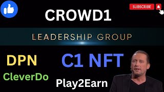 CROWD1 NEW UPDATES  C1 TOKEN  DPN CleverDo  Play2earn  Metaversy  wakeup999 cbdmall [upl. by Laurence]