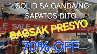 70 OFF MGA SOLID SA GANDANG SAPATOS BAGSAK PRESYODITO YAN SA RIVERBANKS CENTER MARIKINA [upl. by March]