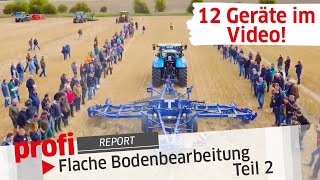 Flache Bodenbearbeitung  12 Geräte im Video  Teil 2 [upl. by Fuller]