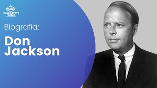 Biografía Don Jackson Fundador del Mental Research Institute [upl. by Eittik]