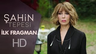 Şahin Tepesi  İlk Fragman [upl. by Calla]