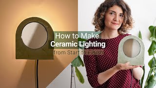 How to make ceramic lighting  from start to finish [upl. by Launame]