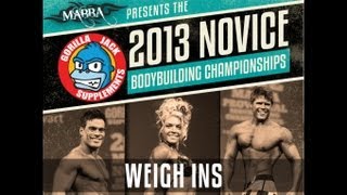 Weigh Ins  2013 Gorilla Jack MABBA Novice Bodybuilding Championships [upl. by Garaway]