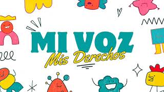 🌟 ¡Mis Derechos Mi Voz 🌟 – Canción Infantil sobre los Derechos de los Niños  Educativa 🎶 [upl. by Moises]