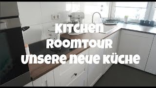 Küchen Roomtour komplett  Kitchen Tour  Ikea Küche unter 3000€ [upl. by Bayly]