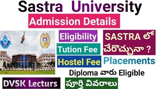 SASTRA University Admission Details  jeemains2024 sastra eamcet eapcet comedk viteee bitsat [upl. by Arimay]