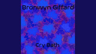 Cry Bath [upl. by Mattson]