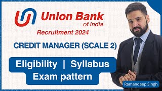 UBI Credit Manager Scale II Recruitment 2024 361 Vacancies [upl. by Alym]