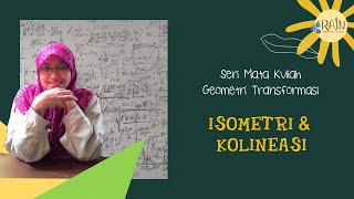 Geometri Transformasi  Isometri dan Kolineasi [upl. by Atnoek]