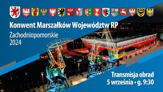 Obrady Konwentu Marszałków Województw RP w Ogrodach Przelewice – CZWARTEK [upl. by Puiia]