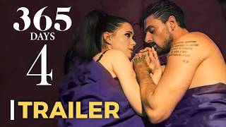 365 Days 4 Official Trailer 2024 LEAKED Info [upl. by Layor]