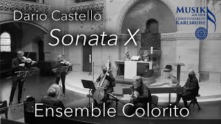 Ensemble Colorito  Dario Castello Sonata X [upl. by Tedmund]